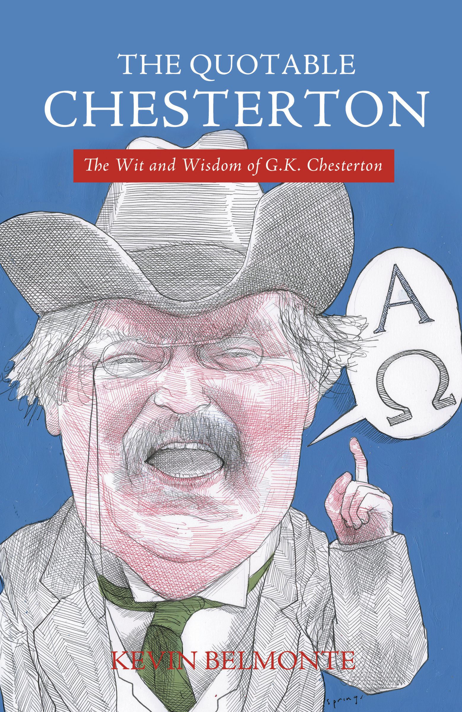 The Quotable Chesterton By G K Chesterton (Paperback) 9781595552051