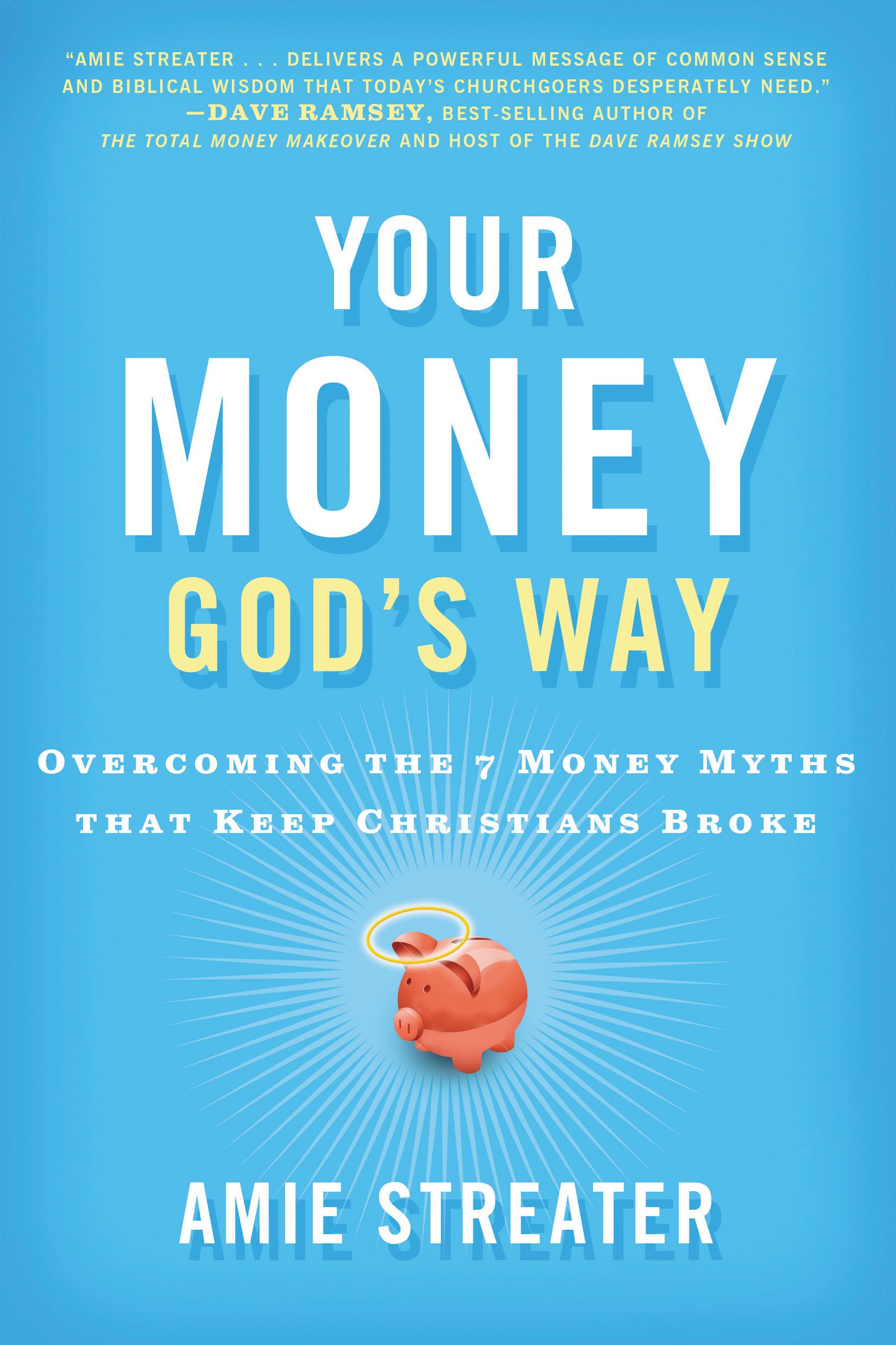 Your Money Gods Way By Amie Streater (Paperback) 9781595552327