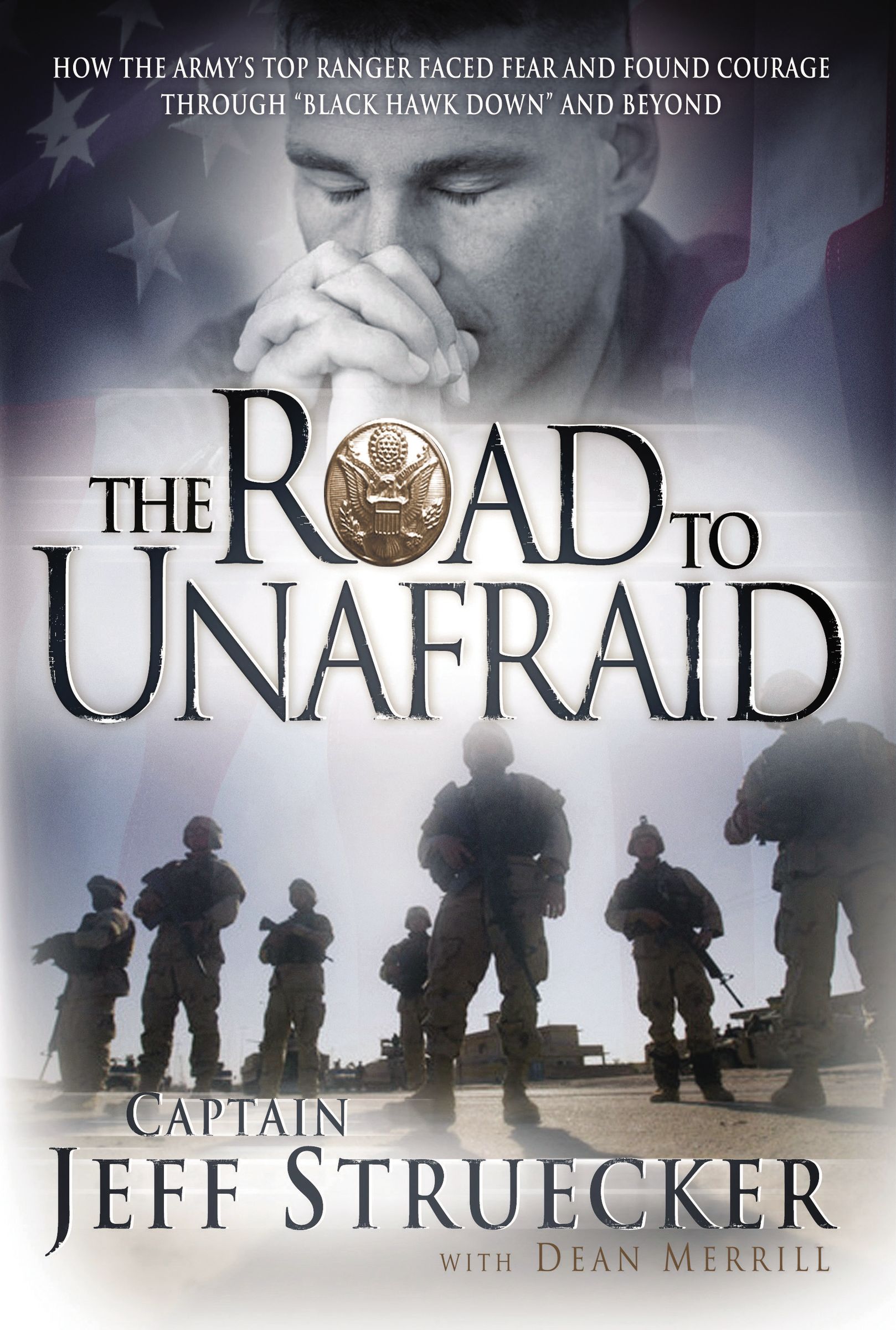 The Road to Unafraid By Jeff Struecker (Paperback) 9781595553324