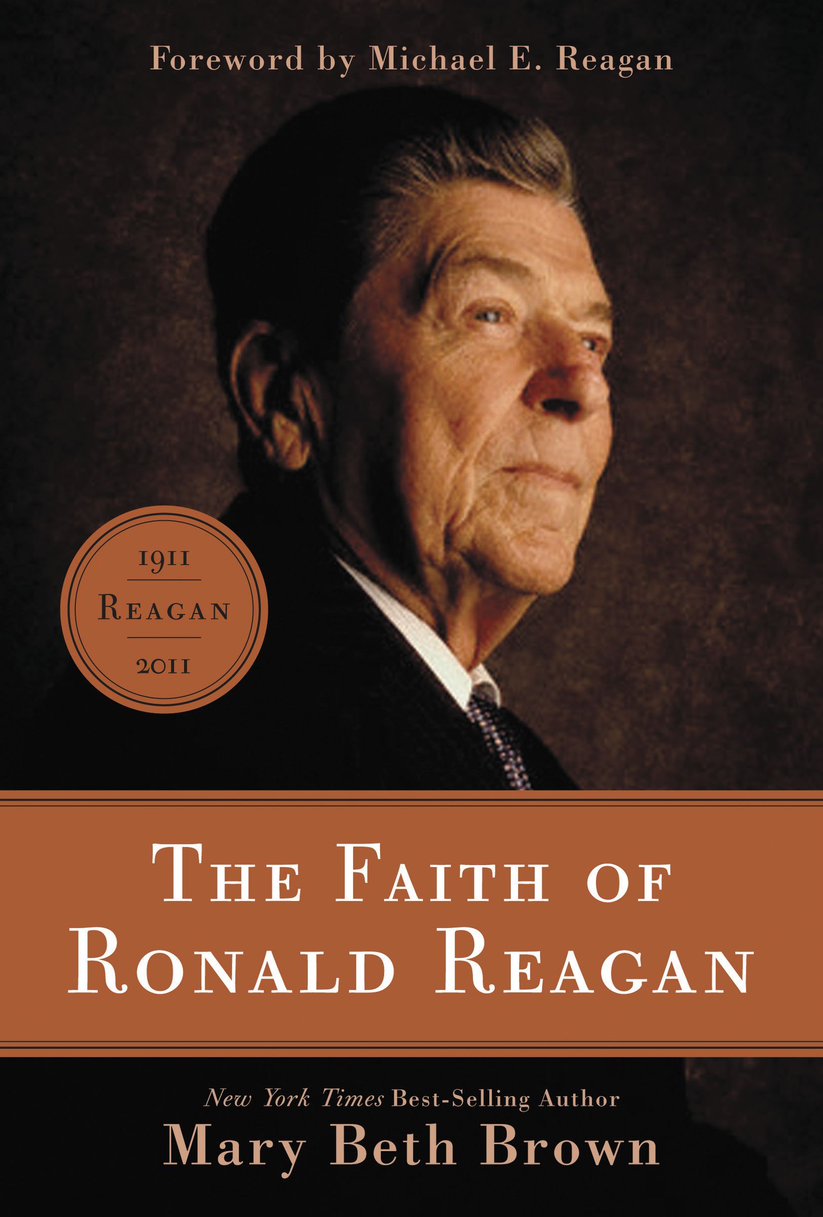 The Faith Of Ronald Reagan By Mary Beth Brown (Paperback)