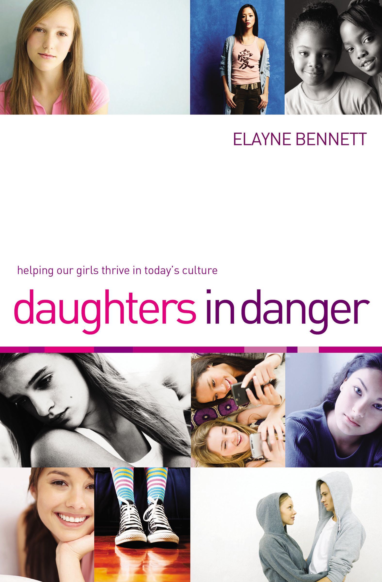 Daughters In Danger By Elayne Bennett (Hardback) 9781595554505