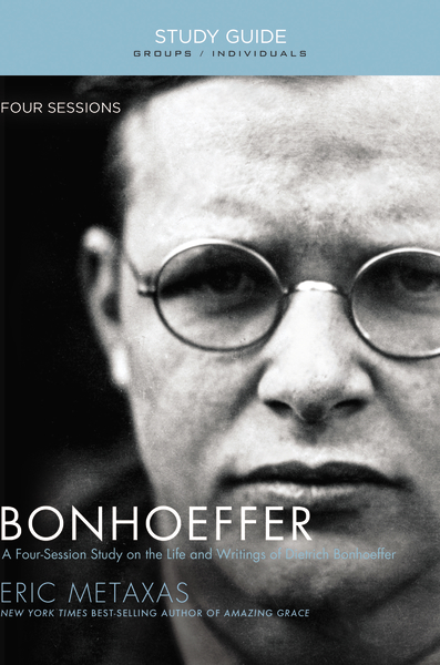 Bonhoeffer Study Guide By Eric Metaxas (Paperback) 9781595555885