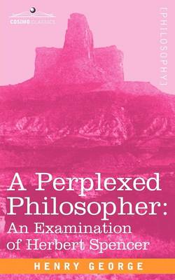 A Perplexed Philosopher By H George (Paperback) 9781596059955