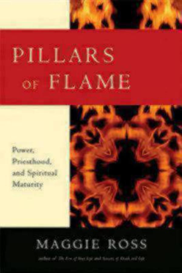 Pillars of Flame By Maggie Ross (Paperback) 9781596270640