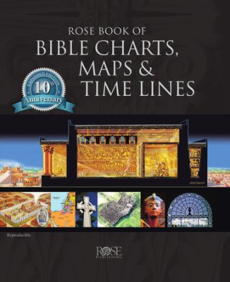 Rose Book Of Bible Charts Maps And Time Lines By Rose Publishing