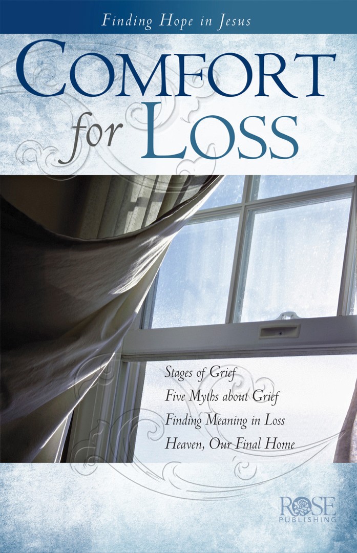 Comfort for Loss Individual pamphlet By Rose Publishing (Paperback)