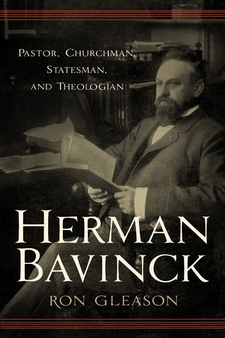 Herman Bavinck By Ron Gleason Ronald N Gleason (Paperback)