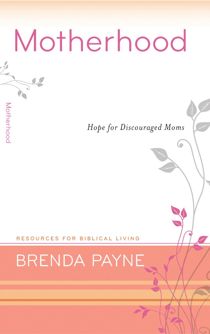 Motherhood By Brenda Payne (Paperback) 9781596381698