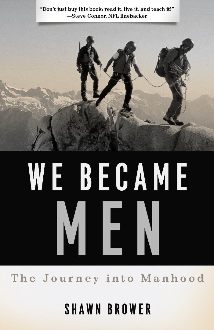 We Became Men By Shawn Brower (Paperback) 9781596383869