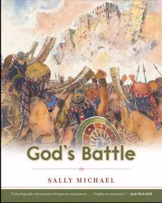 God's Battle By Sally Michael (Paperback) 9781596388659