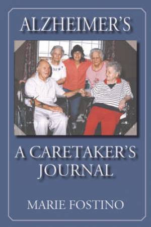 Alzheimer's By Marie Fostino (Paperback) 9781596635623