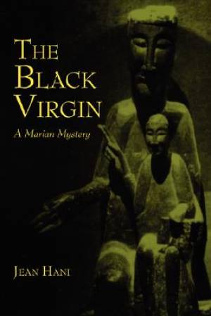 Black Virgin By Jean Hani (Paperback) 9781597310642