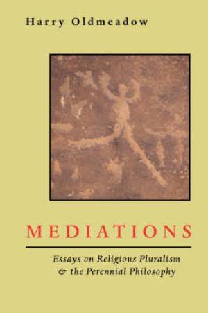 Mediations By Harry Oldmeadow (Paperback) 9781597310826