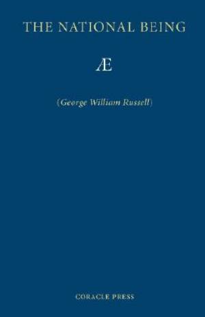 The National Being By George William Russell (Paperback) 9781597313049