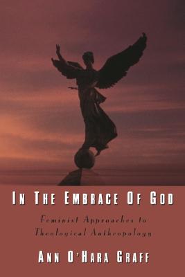 In The Embrace Of God By Graff Ann O (Paperback) 9781597520287