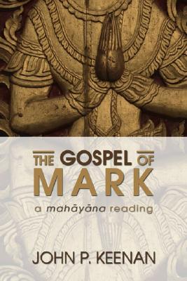 Gospel Of Mark By John P Keenan middlebury (Paperback) 9781597520829