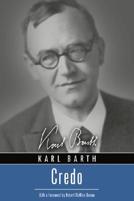 Credo By Karl Barth (Paperback) 9781597521192