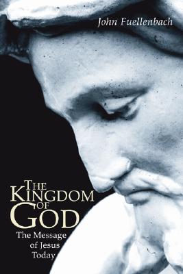 The Kingdom of God By Fuellenbach John Svd (Paperback) 9781597525176