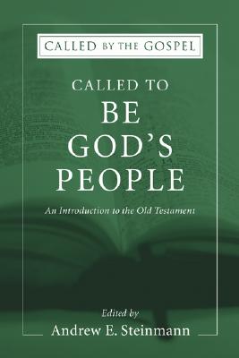 Called to Be God's People By Steinmann Andrew (Paperback)