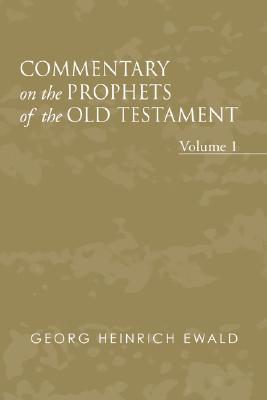 Commentary on the Prophets of the Old Testament Volume 1 (Paperback)