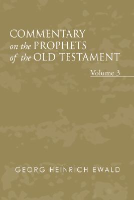 Commentary on the Prophets of the Old Testament Volume 3 (Paperback)