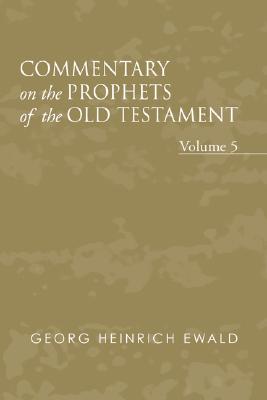 Commentary on the Prophets of the Old Testament Volume 5 (Paperback)