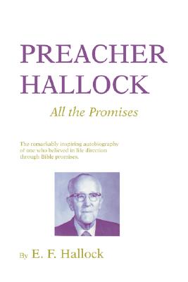 Preacher Hallock By Hallock E F Hallock (Paperback) 9781597526944