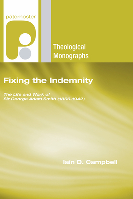 Fixing the Indemnity By Campbell Iain D (Paperback) 9781597527415