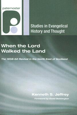 When the Lord Walked the Land By Jeffrey Kenneth S (Paperback)