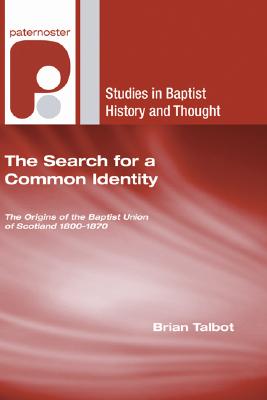 The Search for a Common Identity By Talbot Brian (Paperback)