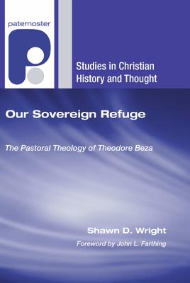 Our Sovereign Refuge By Wright Shawn D (Paperback) 9781597527729