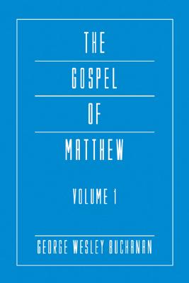 The Gospel of Matthew Volume 1