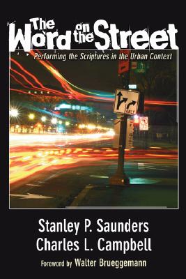 The Word on the Street By Saunders Stanley P (Paperback) 9781597528856