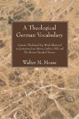 Theological German Vocabulary German Theological Key Words Illustrate