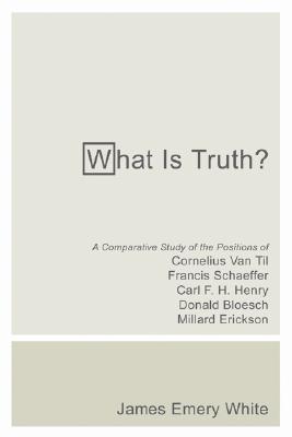 What Is Truth By White James Emery (Paperback) 9781597529105