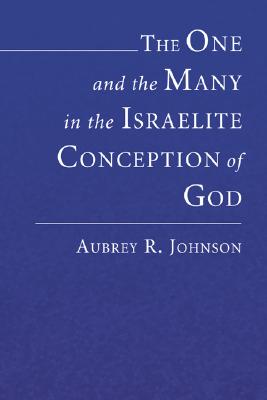 The One and the Many in the Israelite Conception of God (Paperback)