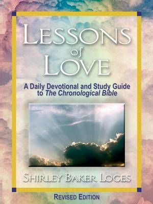 Lessons Of Love By Shirley Baker Loges (Paperback) 9781597552509