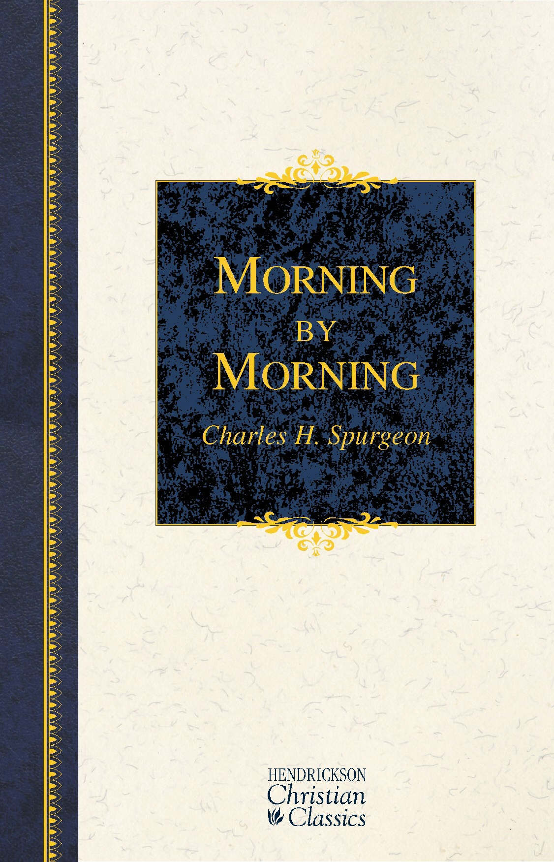 Morning By Morning By Charles H Spurgeon (Hardback) 9781598561210