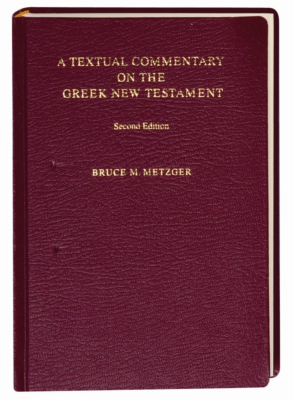 A Textual Commentary On The Greek New Testament By Barclay Newman