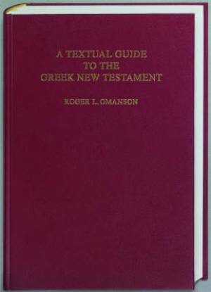 A Textual Guide to the Greek New Testament By German Bible Socie