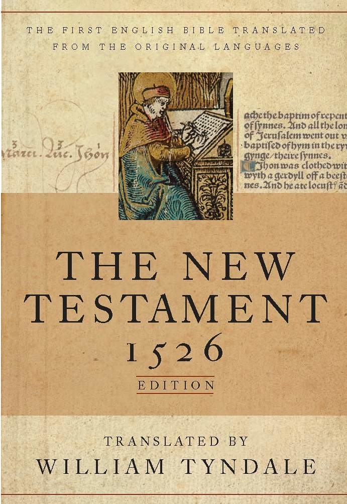 Tyndale New Testament 1526 Edition By William Tyndale (Hardback)