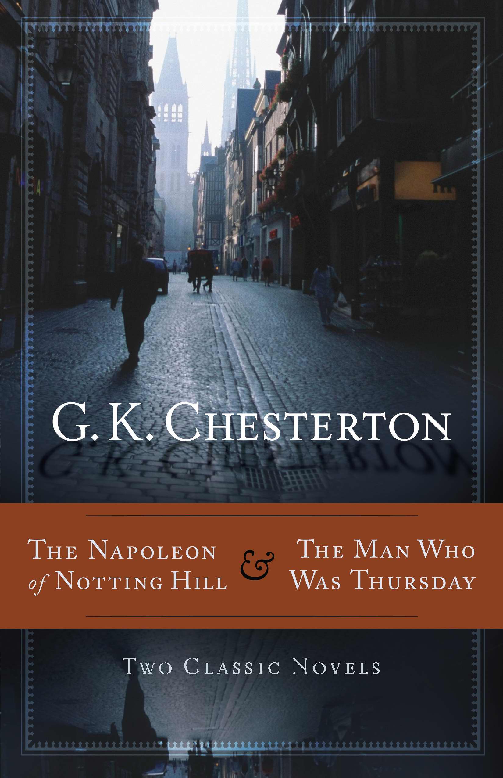 The Napoleon Of Notting Hill &The Man Who Was Thursday (Paperback)