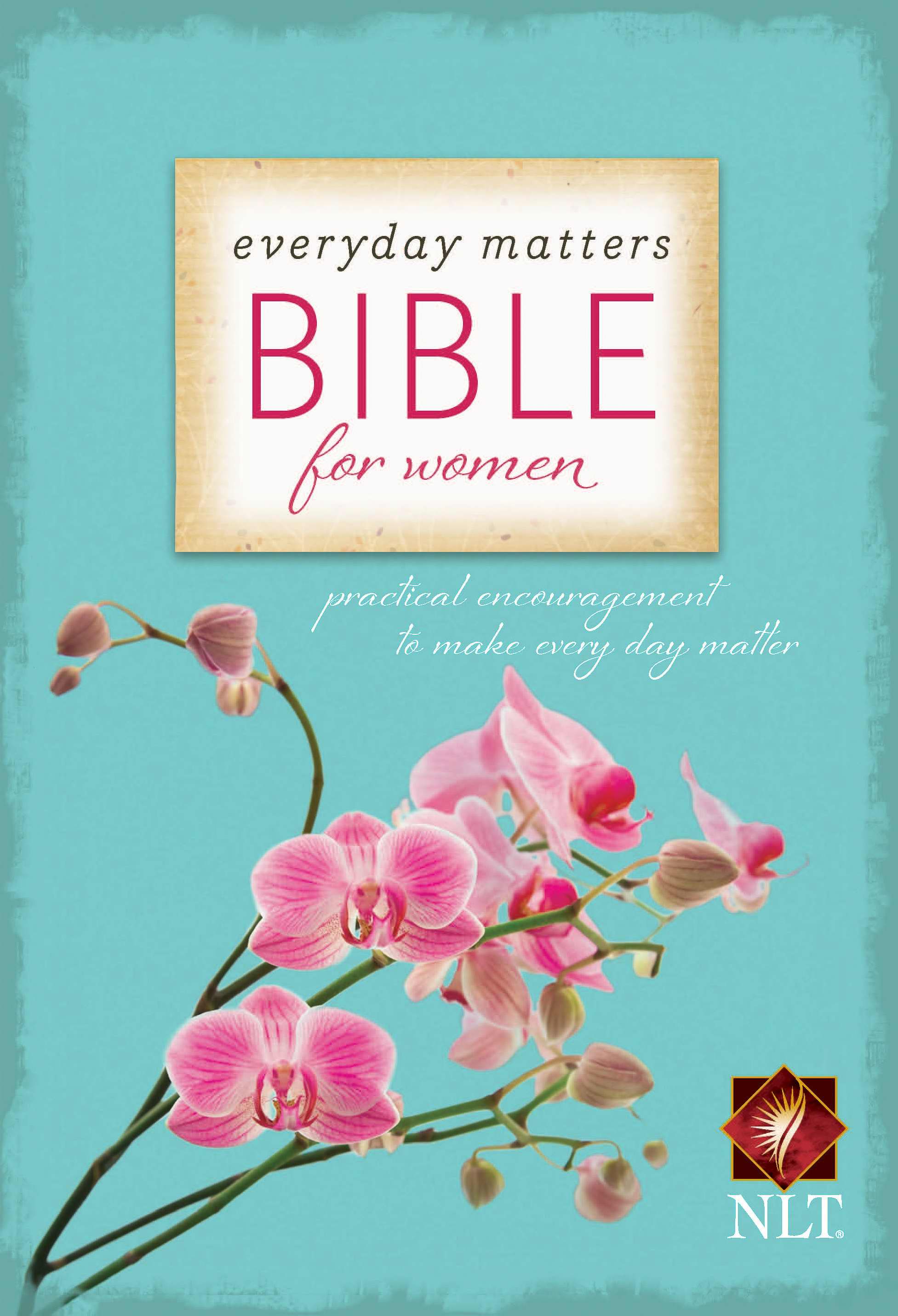 NLT Everyday Matters Bible for Women Hardback By Everyday Matters