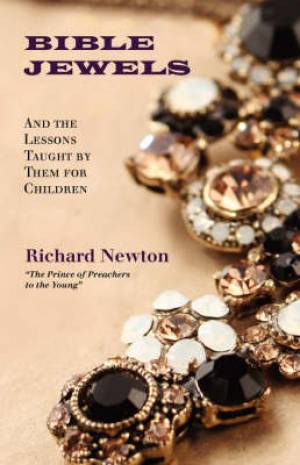 Bible Jewels By Richard Newton (Paperback) 9781599251011