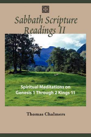 Sabbath Scripture Readings II - Spiritual Meditations from the Old Tes