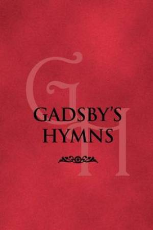 Gadsby's Hymns By William Gadsby (Paperback) 9781599252056