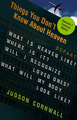 Things You Dont Know About Heaven By Judson Cornwall (Paperback)