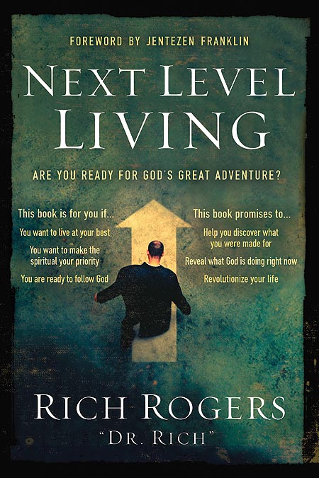 Next Level Living By Rich Rogers (Paperback) 9781599791975