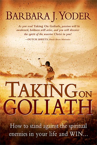 Taking On Goliath By Barbara J Yoder (Paperback) 9781599792279