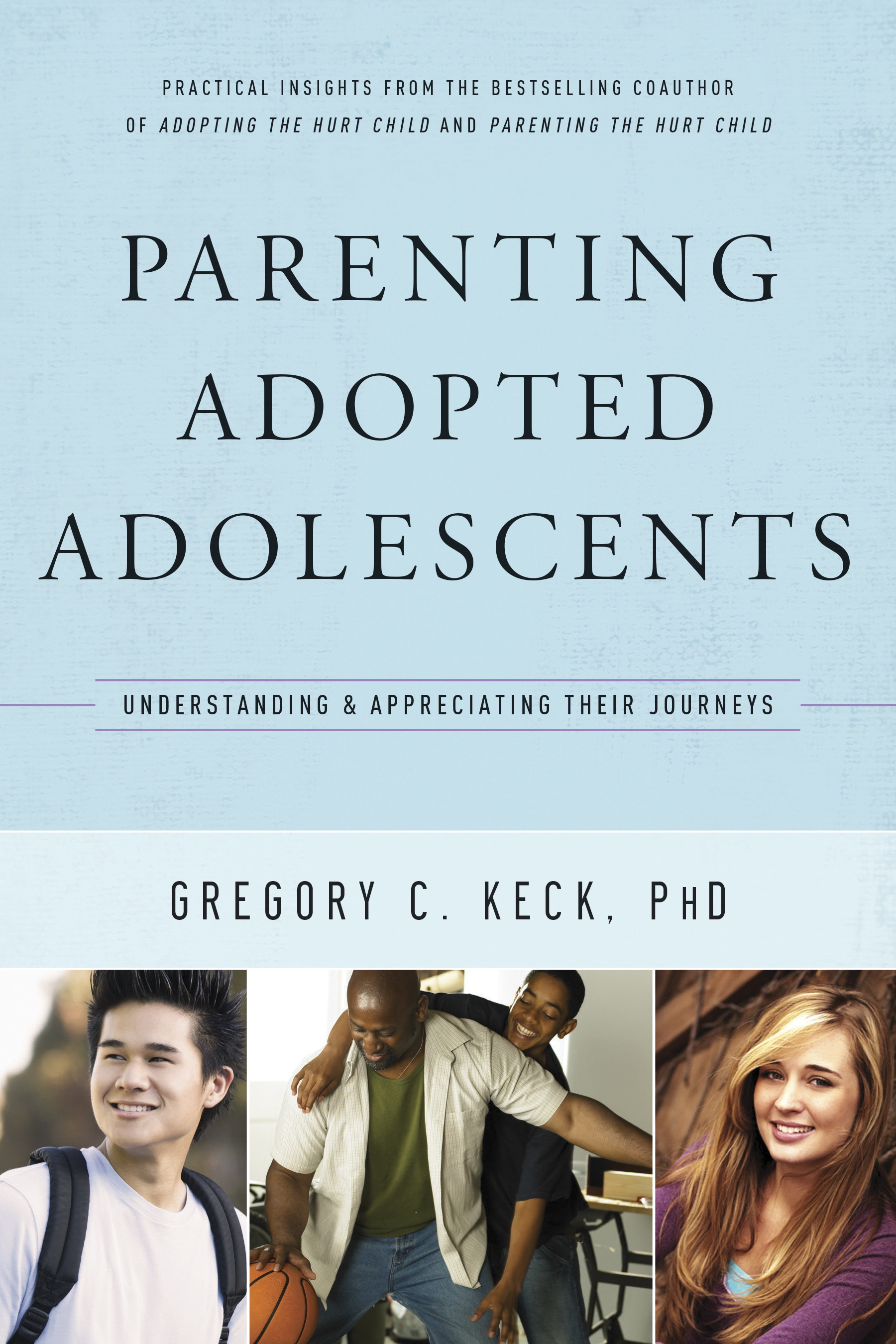 Parenting Adopted Adolescents By Gregory C Keck (Paperback)